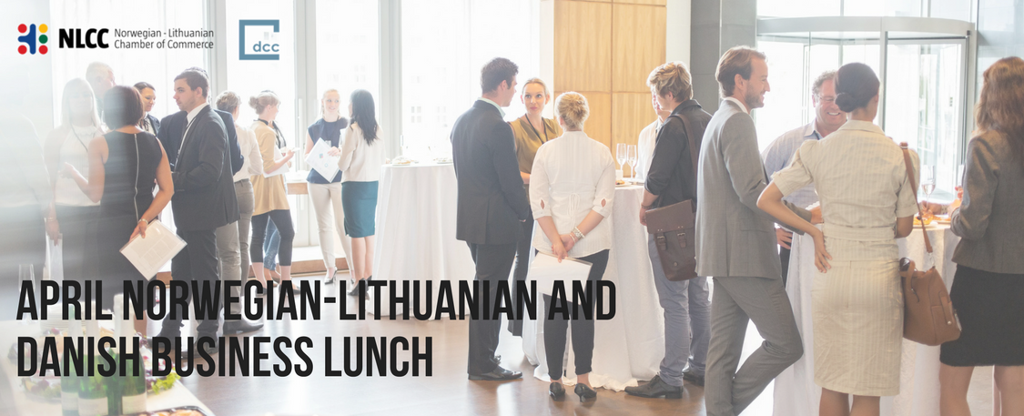 April Norwegian-Lithuanian and Danish Business Lunch