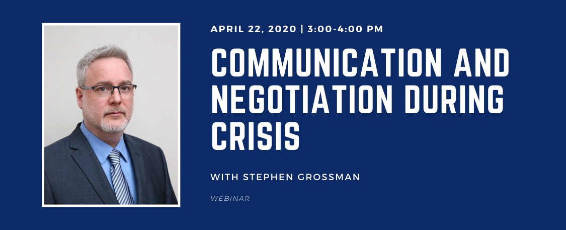 Communication and Negotiation during Crisis
