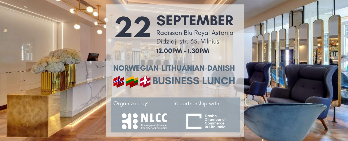 Norwegian-Lithuanian and Danish Business Lunch
