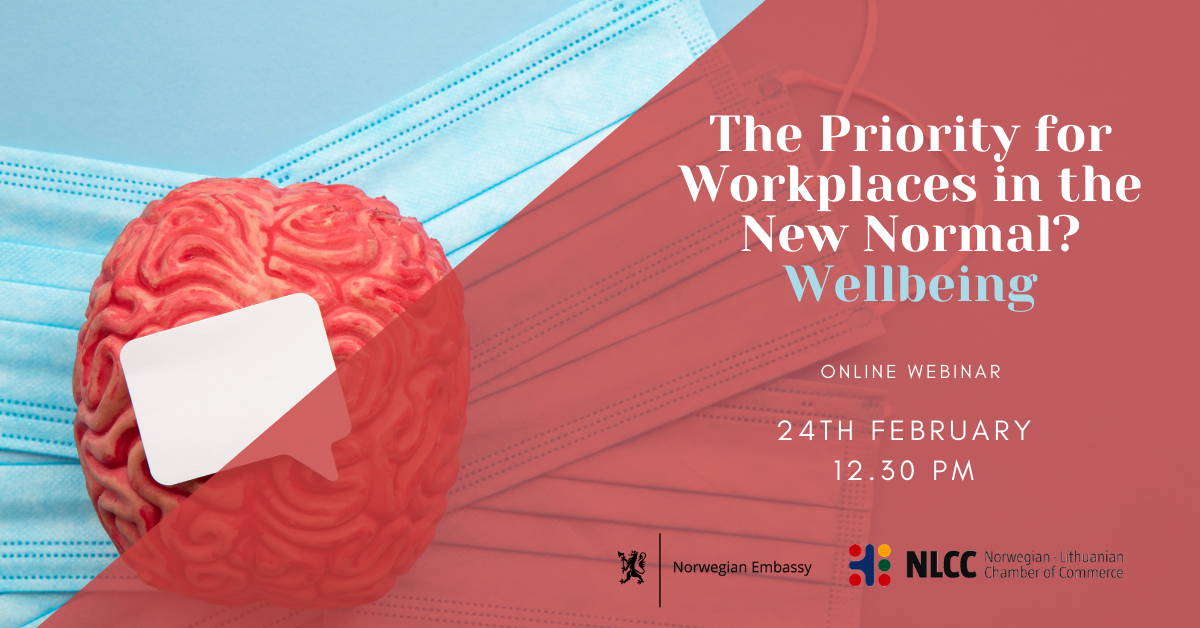 The Priority for Workplaces in the New normal? Wellbeing