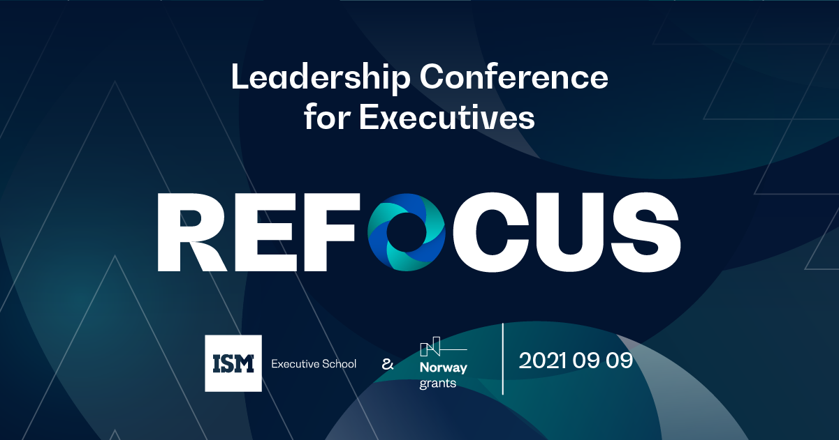 Leadership Conference for Business Executives and Decision Makers “Refocus”