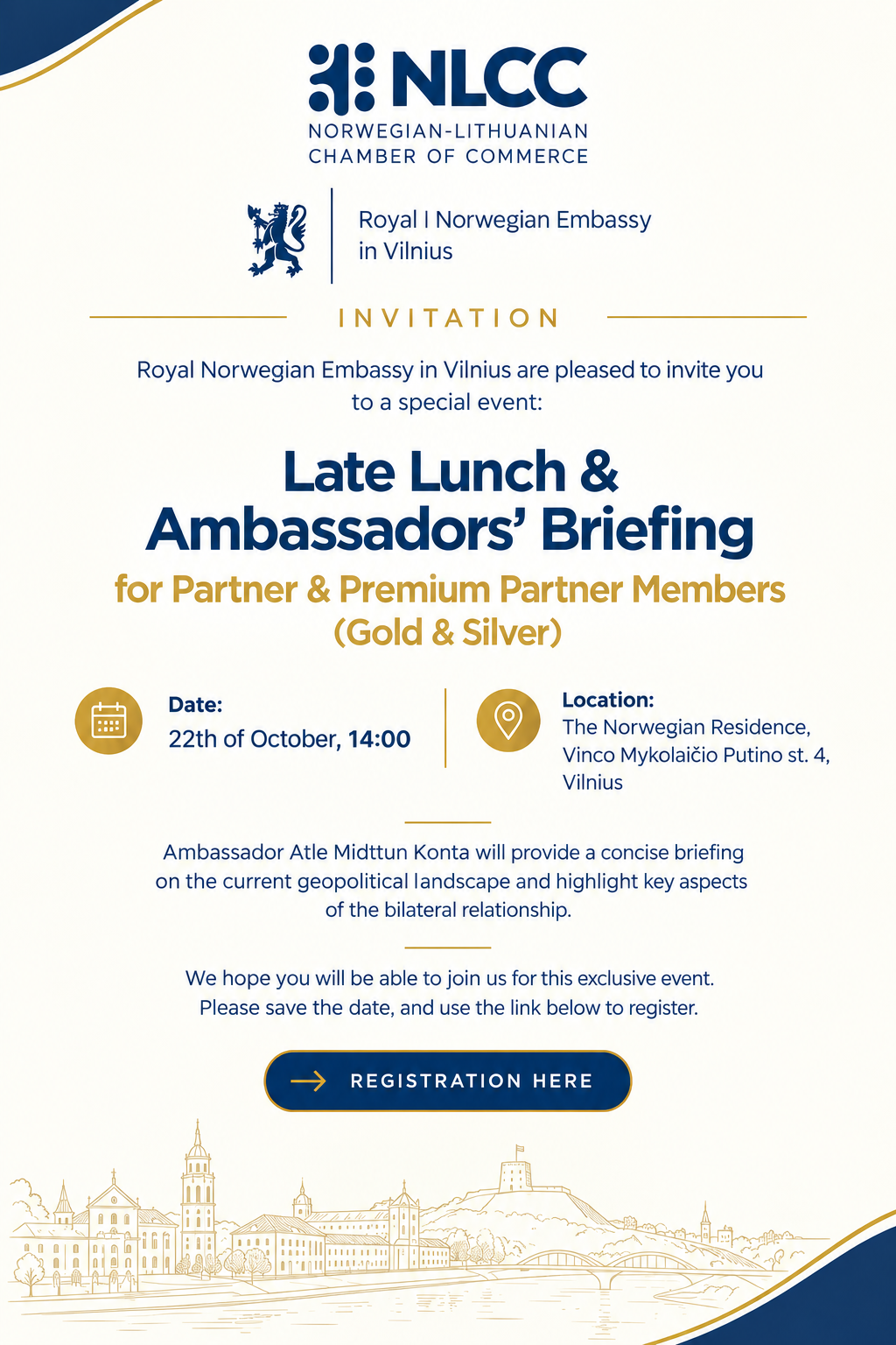 Late Lunch & Ambassadors’ Briefing for Gold & Silver Members  | October 22